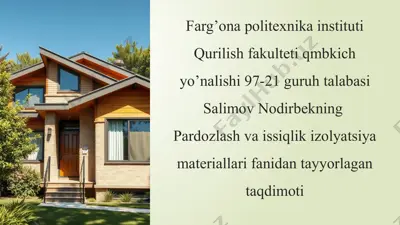 pardozlash va issiqlik izolyatsiya materiallari — PPTX