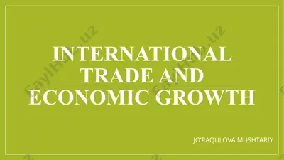 international trade and economic growth — PPTX