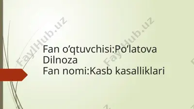 kasb kasalliklari — PPTX