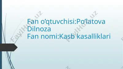 kasb kasalliklari — PPTX
