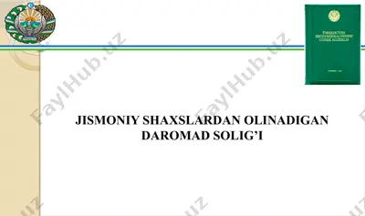 jismoniy shaxslardan olinadigan daromad soligi — PPTX