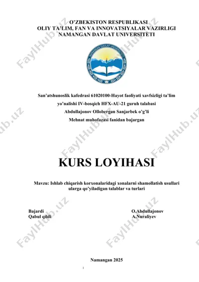 ishlab chiqarish korxonalaridagi xonalarni shamollatish usullari talablari va turlari — DOCX