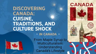 discovering canada: cuisine, traditions, and culture shock — PPTX