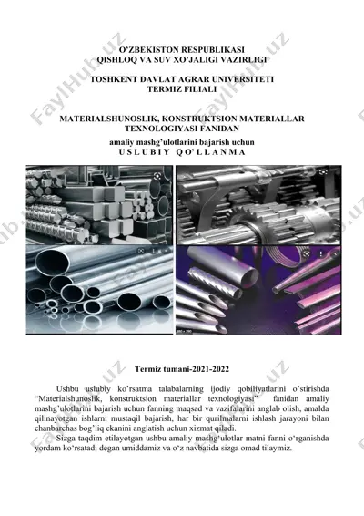 materialshunoslik, konstruktsion materiallar texnologiyasi fanidan uslubiy qollanma — DOC