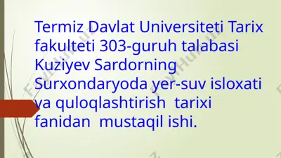 surxondaryo va yer suvi munosabatlari tarixi — PPTX