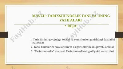 tarixshunoslik fanining vujudgakelishi va vazifalari — PPTX