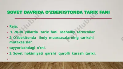 sovet davrida o'zbekistonda tarix fani — PPTX