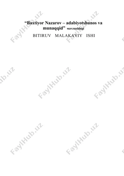 baxtiyor nazarov – adabiyotshunos va munaqqid — DOC
