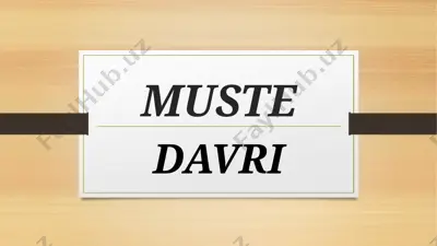 muste davri — PPTX