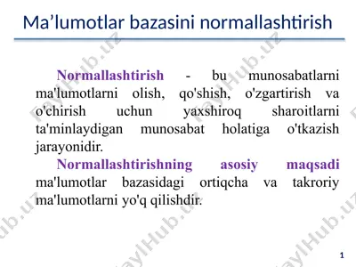 ma’lumotlar bazasini normallashtirish — PPTX