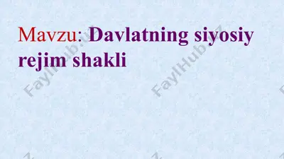 davlatning siyosiy rejim shakli — PPTX