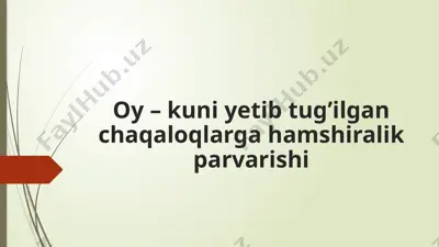 chaqaloq oy – kunieti — PPTX