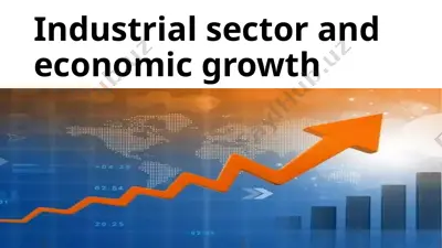 industrial sector and economic growth — PPTX