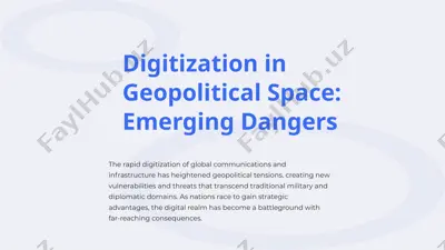 digitization in geopolitical space: emerging dangers — PPTX