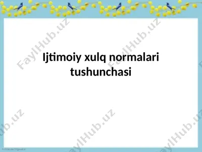 ijtimoiy xulq normalari tushunchasi — PPTX