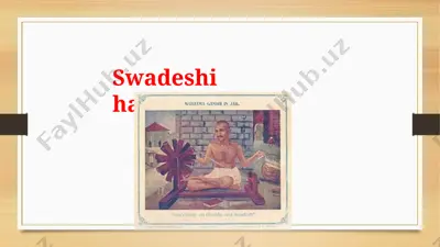 swadeshi harakati — PPTX