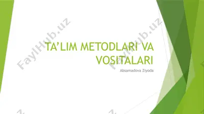 ta’lim metodlari va vositalari — PPTX