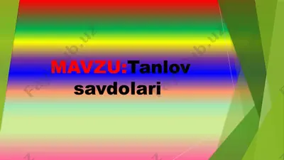 tanlovsavdolari — PPTX