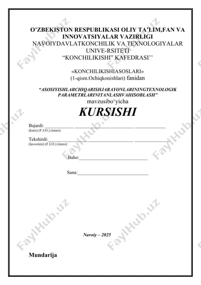 asosiy ishlab chiqarish jarayonlarining texnologik parametrlarini tanlash va hisoblash kurs ishi — DOCX