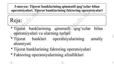 tijorat banklarining qimmatli qog‘ozlar bilan operatsiyalari — PPTX