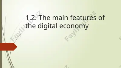 the main features of the digital economy — PPTX
