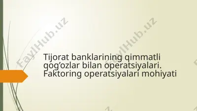 qimmatli qog‘ozlar bilan operatsiyalar — PPTX
