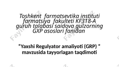 yaxshi regulyator amaliyoti (grp) — PPTX