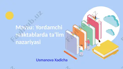 yordamchi maktablarda ta’lim nazariyasi — PPTX
