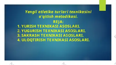 yengilatletika texnikasini o'qitish metodikasi — PPTX