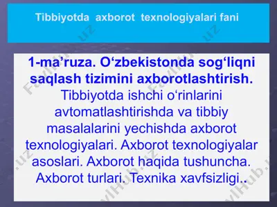 tibbiyotda axborot texnologiyalarifani — PPT