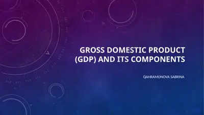 gross domestic product (gdp) and its components — PPTX