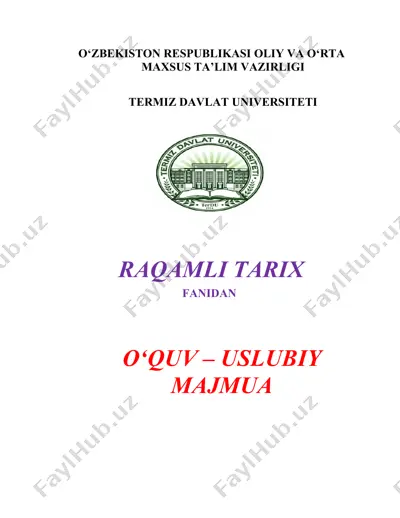 raqamli tarix fanidan o‘quv – usloviy majmua — DOCX