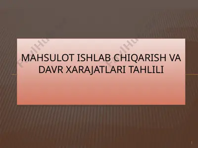 mahsulot ishlab chiqarish va daromadlarini tahlil qilish — PPTX