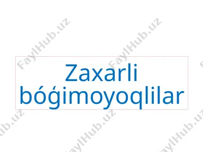 zaxarlibóģimoyoqlilar — PPTX