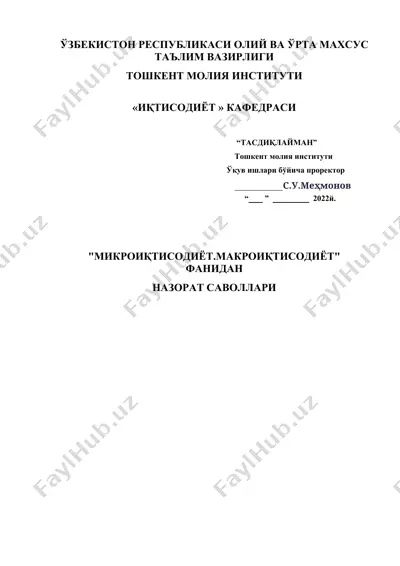 mikro iqtisodiyot va makro iqtisodiyot fanidan nazorat savollari — DOC