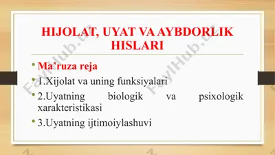 xijolat, uyat va aybdorlik hislari — PPTX