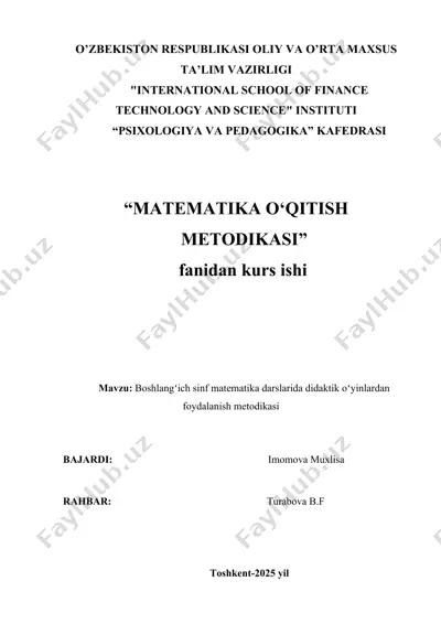 boshlangʻich sinf matematika darslarida didaktik oʻyinlardan foydalanish metodikasi — DOCX