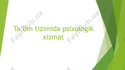 ta’lim tizimi dapsixologik xizmat — PPTX