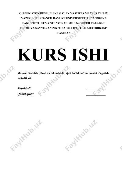 "3-sinfda bosh va ikkinchi darajali bo'laklar o'rgatish metodikasi" — DOCX