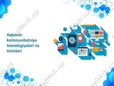 axborot-kommunikatsiya texnologiyalari va tizimlari — PDF