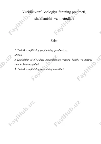 yuridik konfliktologiya fanining predmeti, shakllanishi va metodlari — DOC