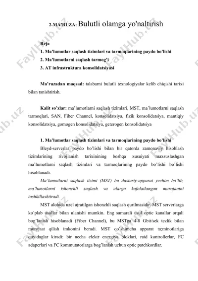 ma’lumotlar saqlash tizimlari va tarmoqlarining paydo bo’lishi — DOCX