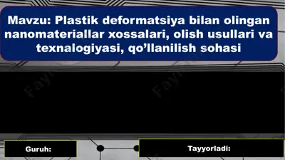 plastik deformatsiya bilan olingan nanomateriallar xossalari, olish usullari va texnalogiy — PPTX