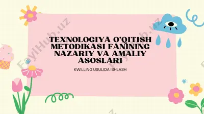 texnologiya o'qitish metodikasi fanining nazariy va amaliy asoslari — PDF