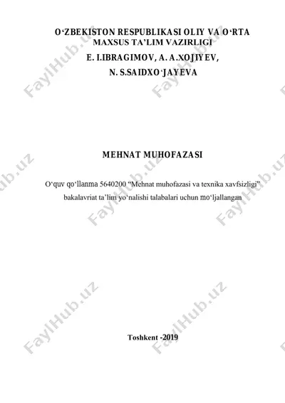 o‘quv qo‘llanma "mehnat muhofazasi va texnika xavfsizligi" — PDF