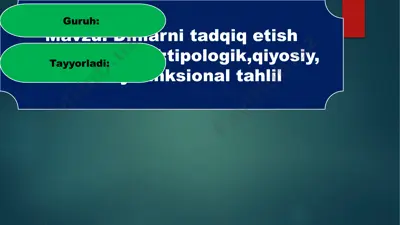 dinlarni tadqiq etish metodologiyasi tipologik,qiyosiy, tarkibiy-funksional tahlil — PPTX