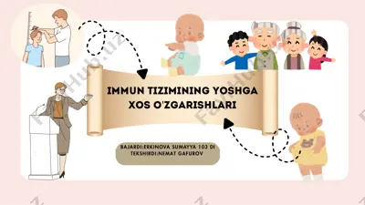 immun tizimining yoshga xos o'zgarishlari — PDF
