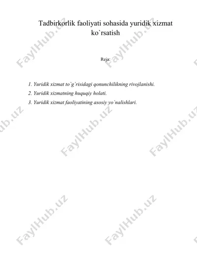 tadbirkorlik faoliyati sohasida yuridik xizmat ko`rsatish — DOC