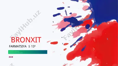 bronxit (turlari,kelib chiqishi,davolash).pptx — PPTX
