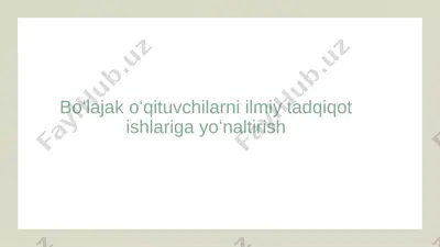 boʻlajak oʻqituvchilarni ilmiy tadqiqot ishlariga yoʻnaltirish — PDF